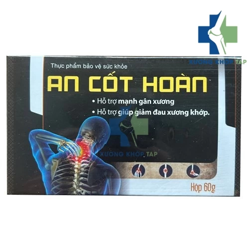 An Cốt Hoàn - Hỗ trợ giúp giảm đau xương khớp